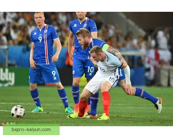 冰岛足球历史奇迹的表现回顾及其对全球足球的影响分析